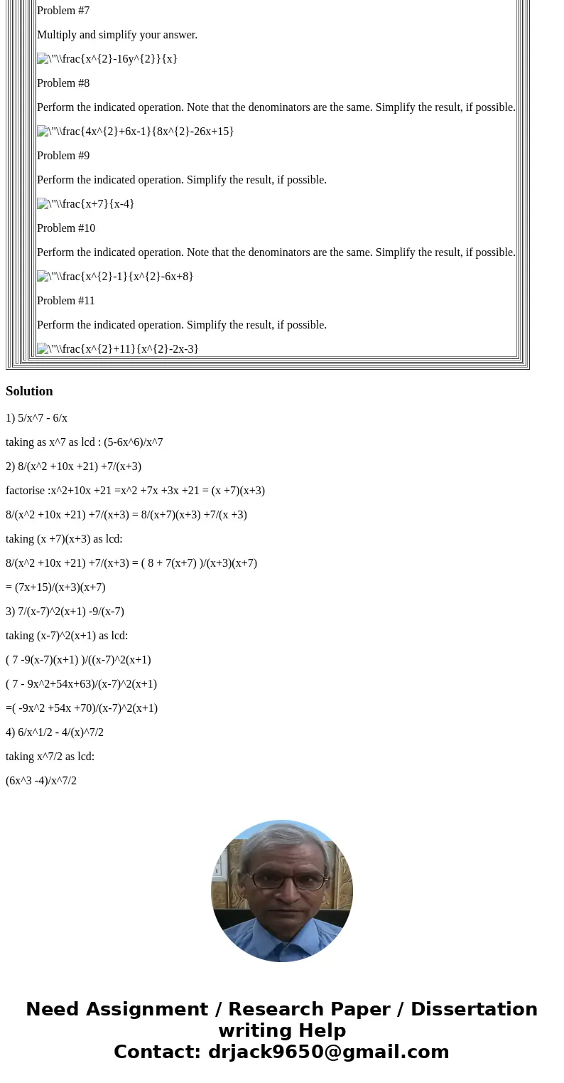 Problem #1 Perform the indicated operations. Express your answer in reduced form. Problem #2 Perform the indicated operations. Express your answer in reduced fo