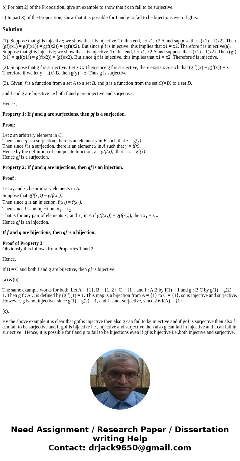 Proposition 3.3. Suppose f : A B and g : C D are functions with B C. 1) If gf is injective then f is injective. 2) If gf is surjective then g is surjective. 3)  Proposition 3.3. Suppose f : A B and g : C D are functions with B C. 1) If gf is injective then f is injective. 2) If gf is surjective then g is surjective. 3)