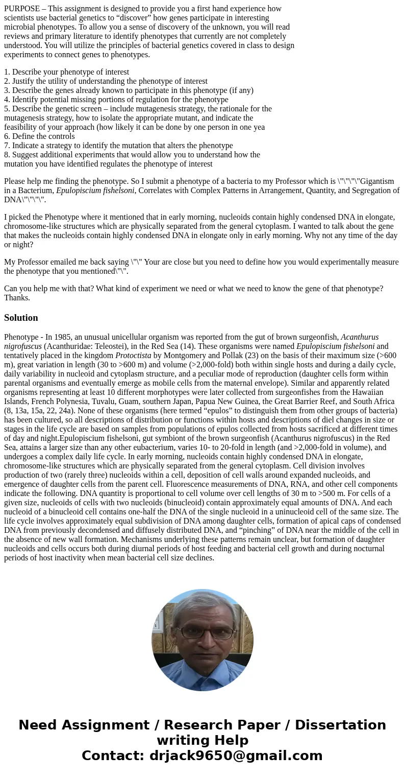 PURPOSE – This assignment is designed to provide you a first hand experience how scientists use bacterial genetics to “discover” how genes participate in intere