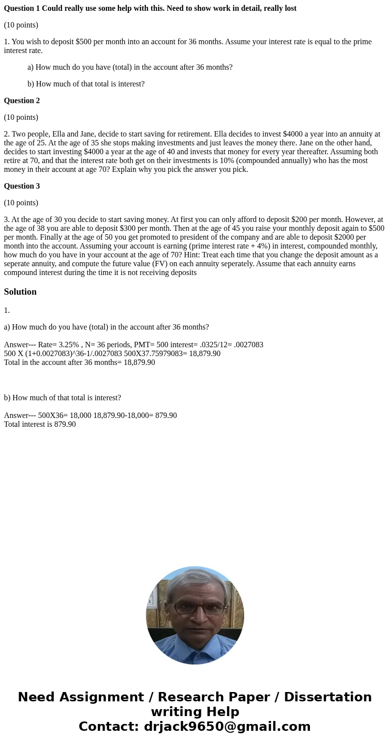 Question 1 Could really use some help with this. Need to show work in detail, really lost (10 points) 1. You wish to deposit $500 per month into an account for 