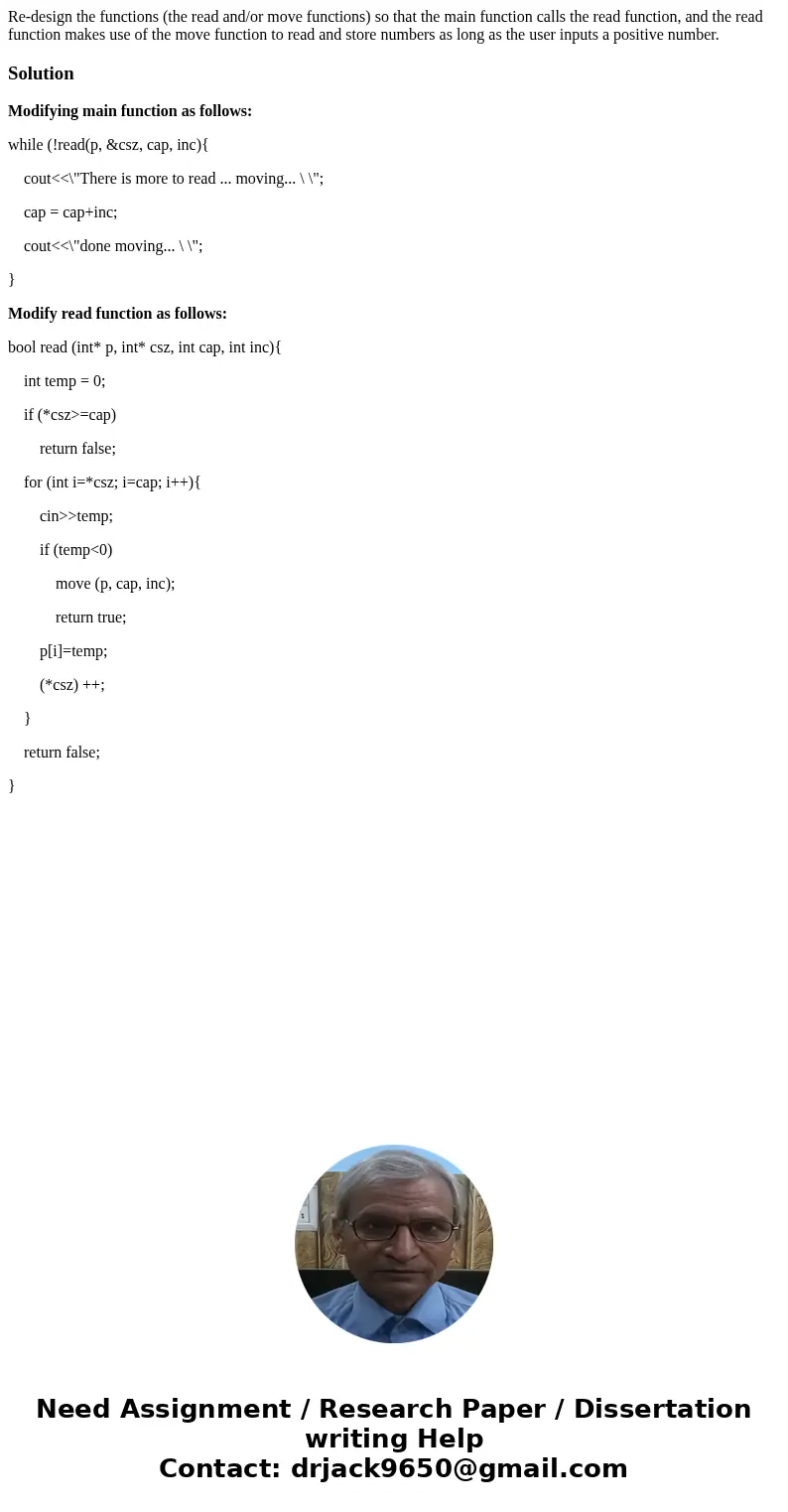 Re-design the functions (the read and/or move functions) so that the main function calls the read function, and the read function makes use of the move functio  Re-design the functions (the read and/or move functions) so that the main function calls the read function, and the read function makes use of the move functio