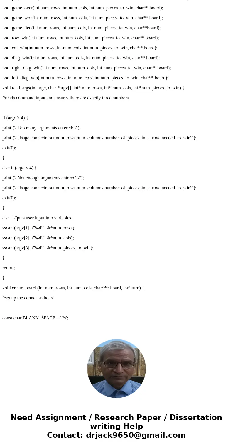 The following is my code for a connectn program. When I run my code in the tester, I failed two out 10 tests. I was hoping for some help in finding what causes 
