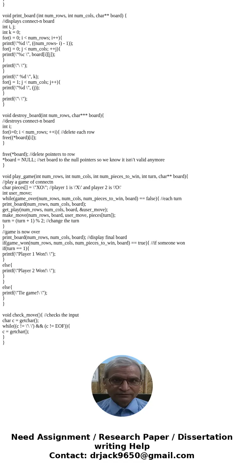 The following is my code for a connectn program. When I run my code in the tester, I failed two out 10 tests. I was hoping for some help in finding what causes 