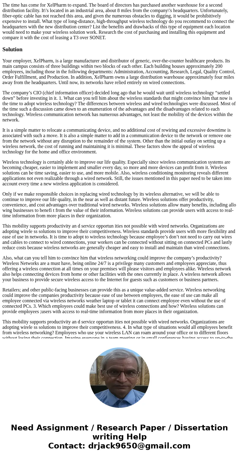 The time has come for XelPharm to expand. The board of directors has purchased another warehouse for a second distribution facility. It\'s located in an industr The time has come for XelPharm to expand. The board of directors has purchased another warehouse for a second distribution facility. It\'s located in an industr