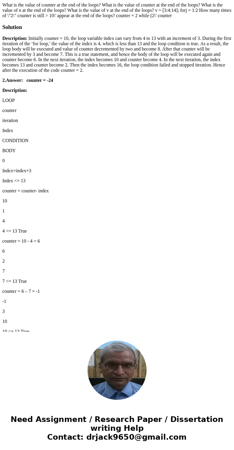  What is the value of counter at the end of the loops? What is the value of counter at the end of the loops? What is the value of n at the end of the loops? Wha