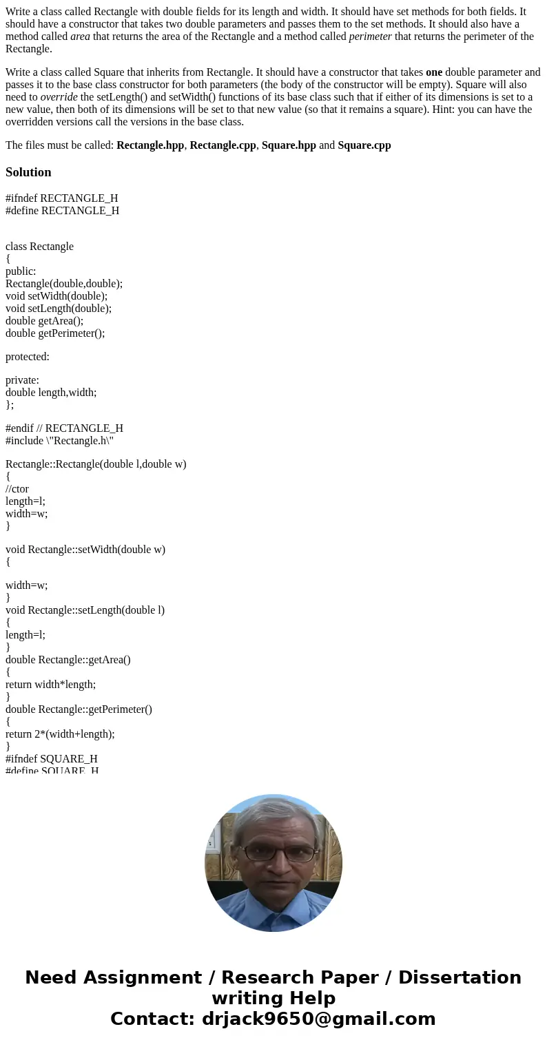 Write a class called Rectangle with double fields for its length and width. It should have set methods for both fields. It should have a constructor that takes  Write a class called Rectangle with double fields for its length and width. It should have set methods for both fields. It should have a constructor that takes