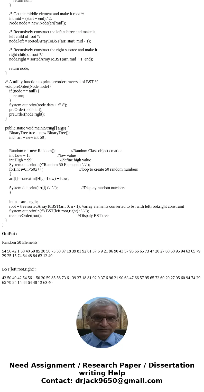 1. Generate 50 random numbers ranging from 1 to 99 and store it in an array (DO NOT SORT THE ARRAY). Print these values to the screen. 2. Now take one number at 1. Generate 50 random numbers ranging from 1 to 99 and store it in an array (DO NOT SORT THE ARRAY). Print these values to the screen. 2. Now take one number at