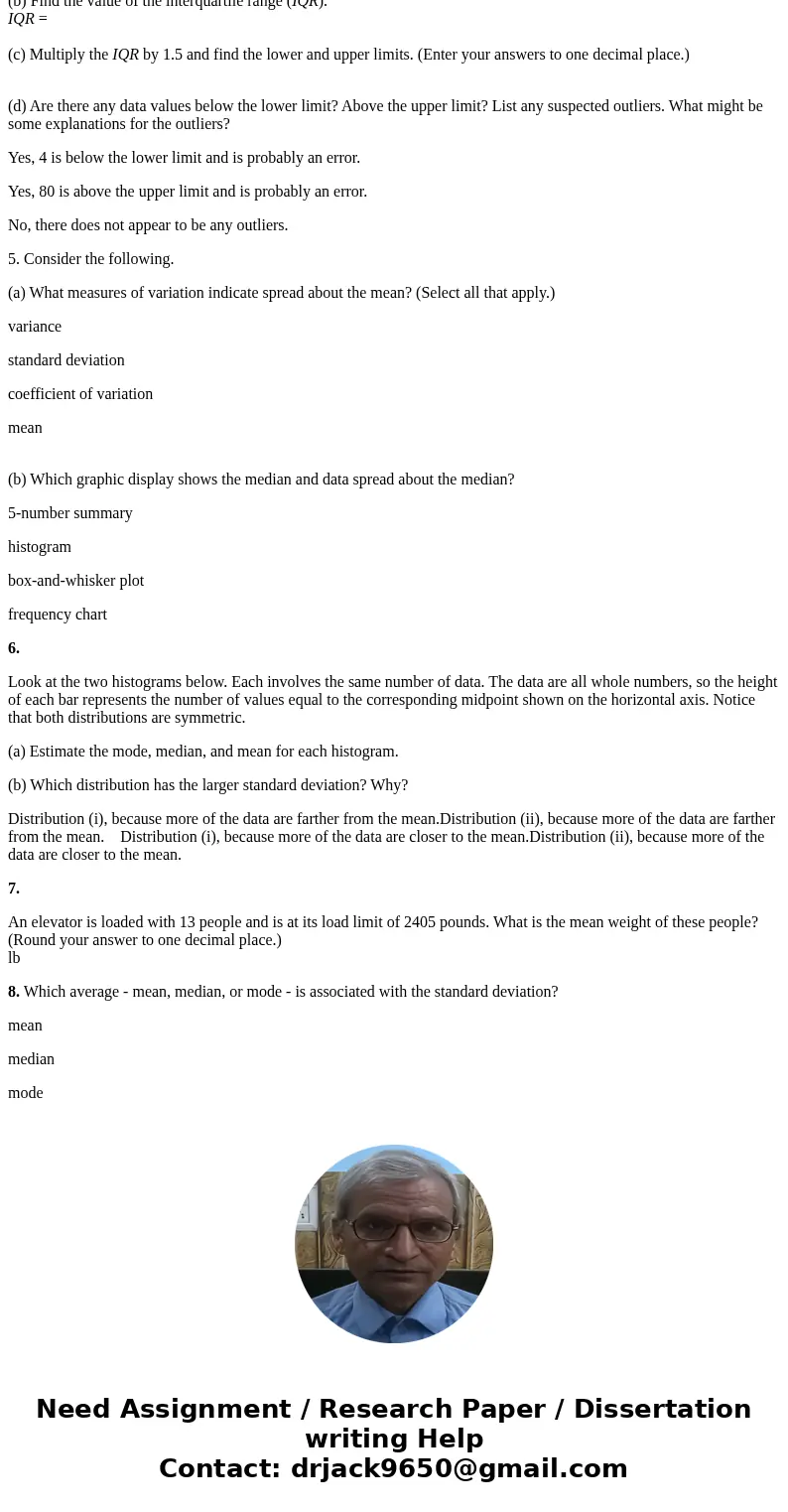 1.At Center Hospital there is some concern about the high turnover of nurses. A survey was done to determine how long (in months) nurses had been in their curre