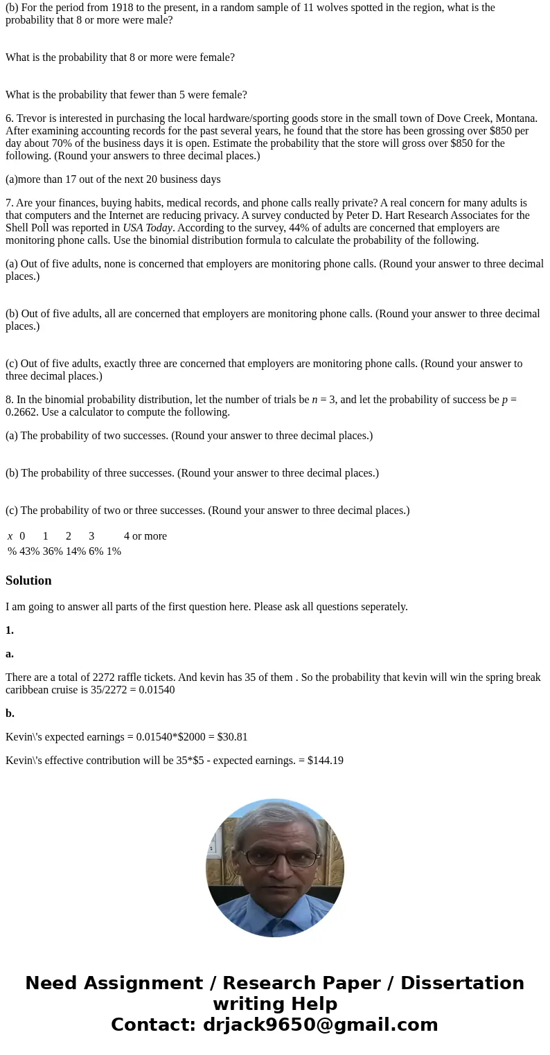 1.The college student senate is sponsoring a spring break Caribbean cruise raffle. The proceeds are to be donated to the Samaritan Center for the Homeless. A lo 1.The college student senate is sponsoring a spring break Caribbean cruise raffle. The proceeds are to be donated to the Samaritan Center for the Homeless. A lo