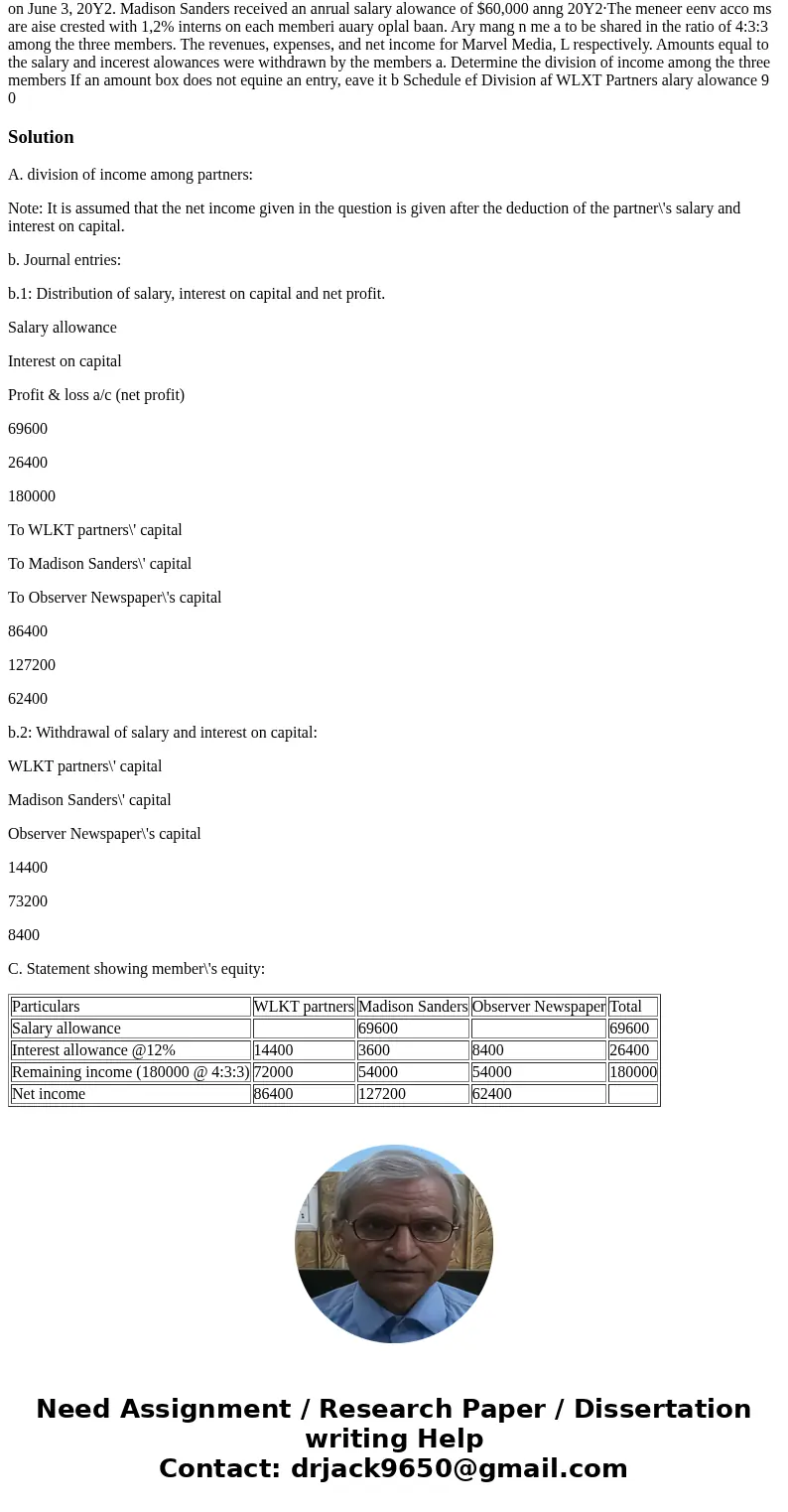 : a Search .. . LLC Net Income and Statement of Members\' Equty Marvel Media, LLC, has three members: WLKT Partners, Madison Sanders, and Oeserver Newspaper, L  : a Search .. . LLC Net Income and Statement of Members\' Equty Marvel Media, LLC, has three members: WLKT Partners, Madison Sanders, and Oeserver Newspaper, L