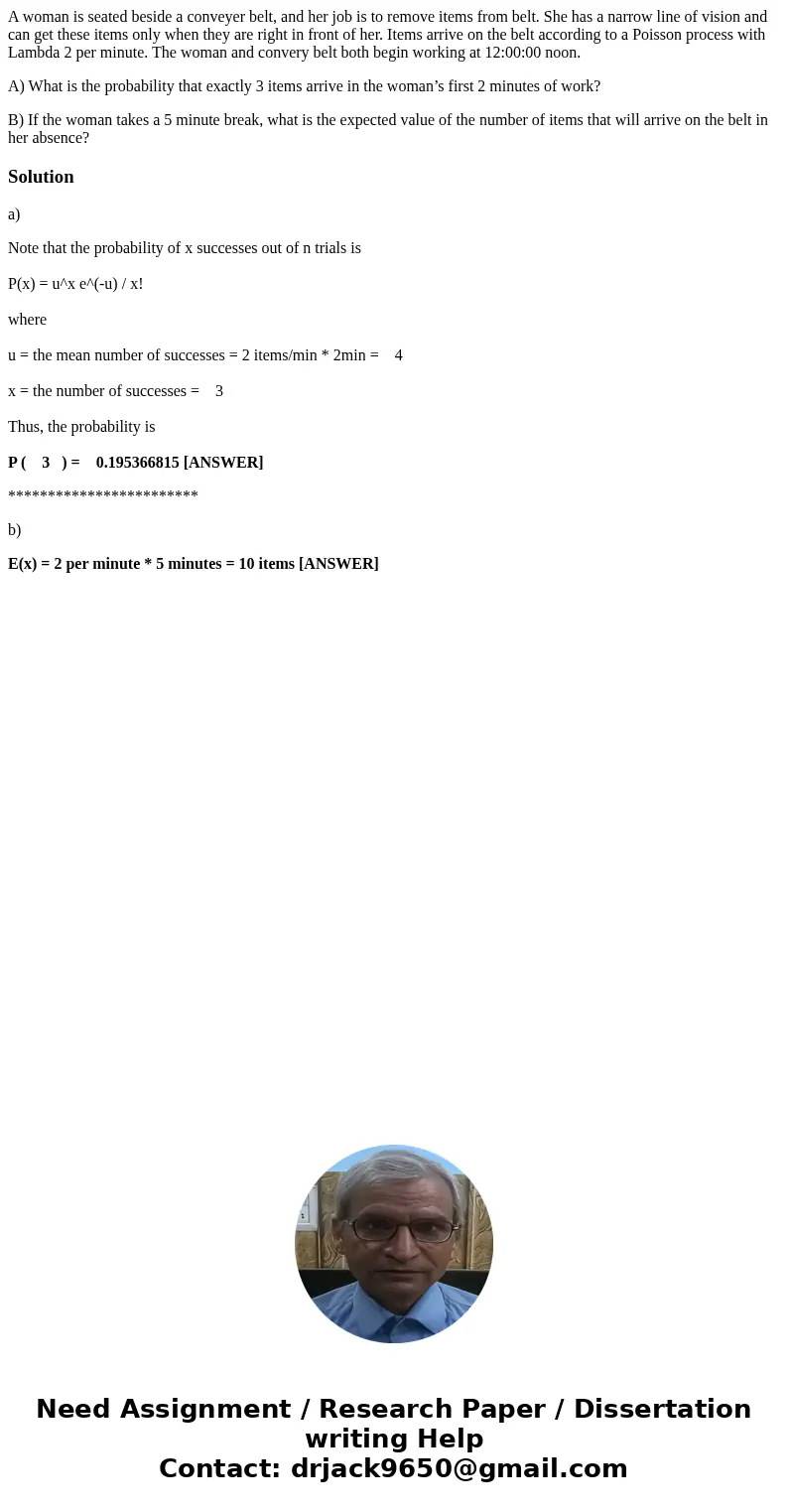 A woman is seated beside a conveyer belt, and her job is to remove items from belt. She has a narrow line of vision and can get these items only when they are r