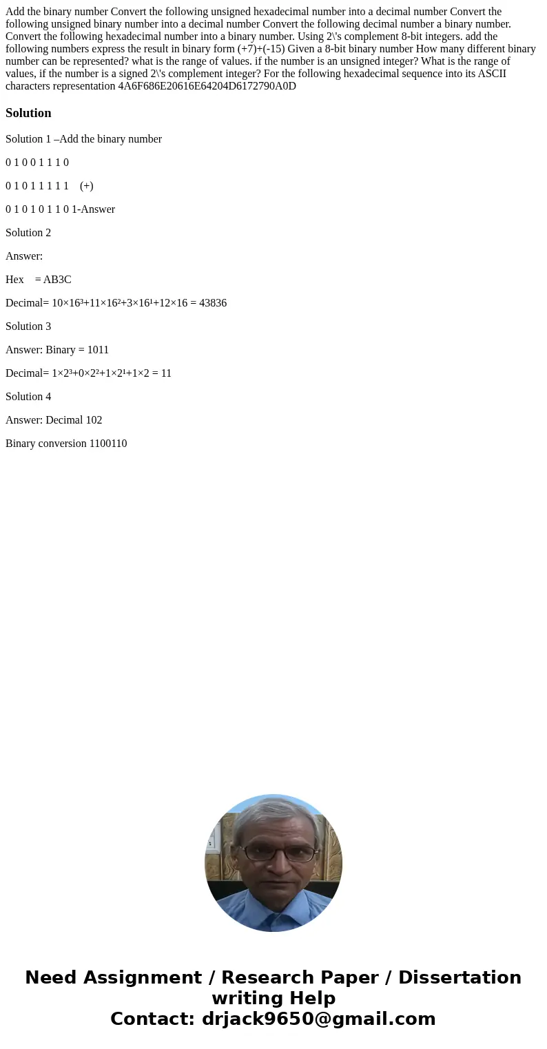 Add the binary number Convert the following unsigned hexadecimal number into a decimal number Convert the following unsigned binary number into a decimal numbe  Add the binary number Convert the following unsigned hexadecimal number into a decimal number Convert the following unsigned binary number into a decimal numbe