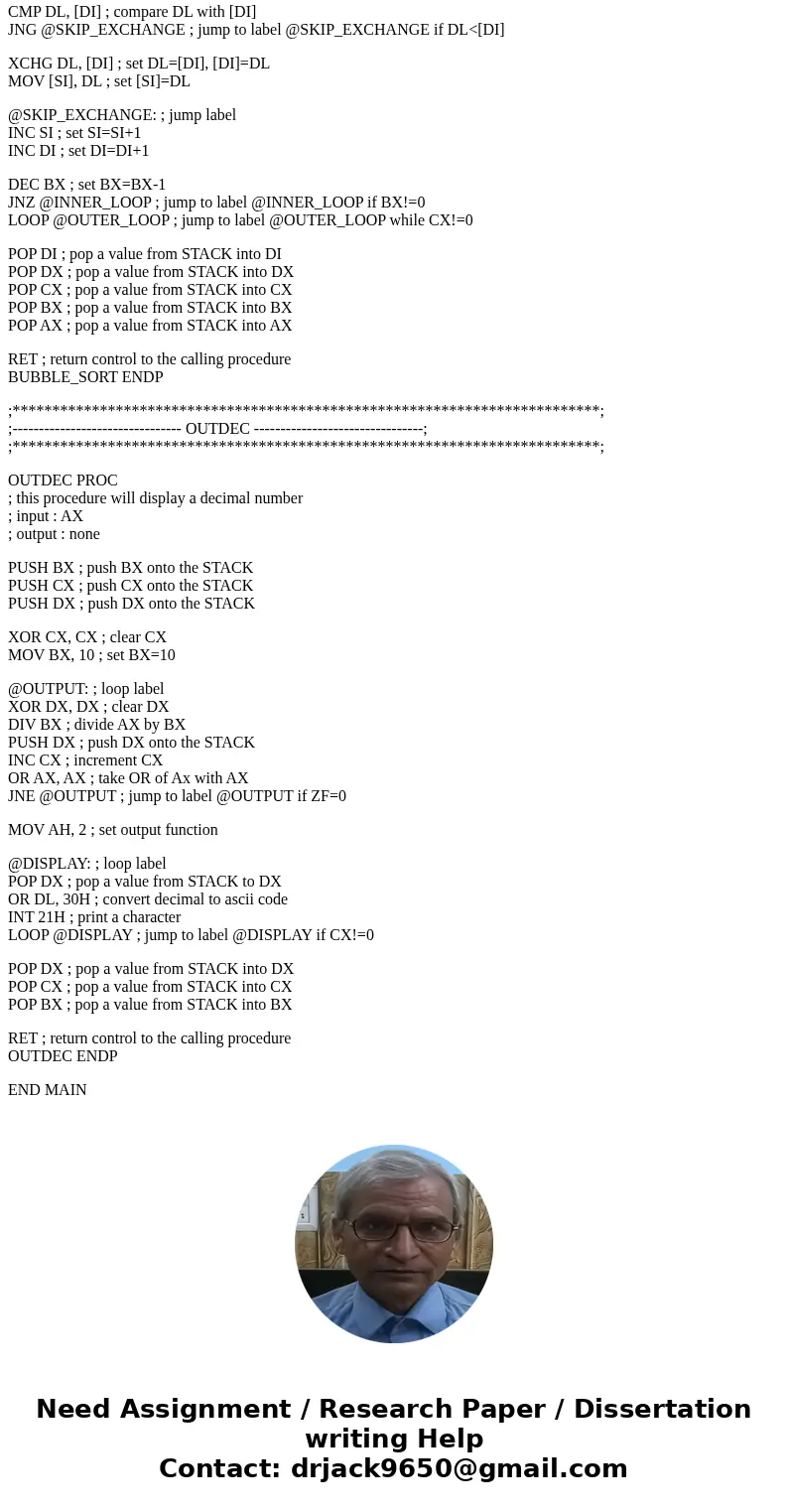 Bubble Sort ({assembly language}) To complete the MIPS (assemble code) code, you essentially must translate the two nested for loops and if statement above from Bubble Sort ({assembly language}) To complete the MIPS (assemble code) code, you essentially must translate the two nested for loops and if statement above from