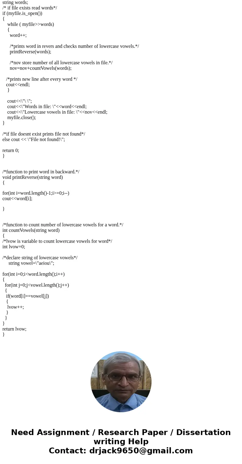 C++ Program using Strings and Functions. (DO NOT USE ARRAYS) Design a C++ program with functions (as described below) that will read a text file (via Linux redi C++ Program using Strings and Functions. (DO NOT USE ARRAYS) Design a C++ program with functions (as described below) that will read a text file (via Linux redi