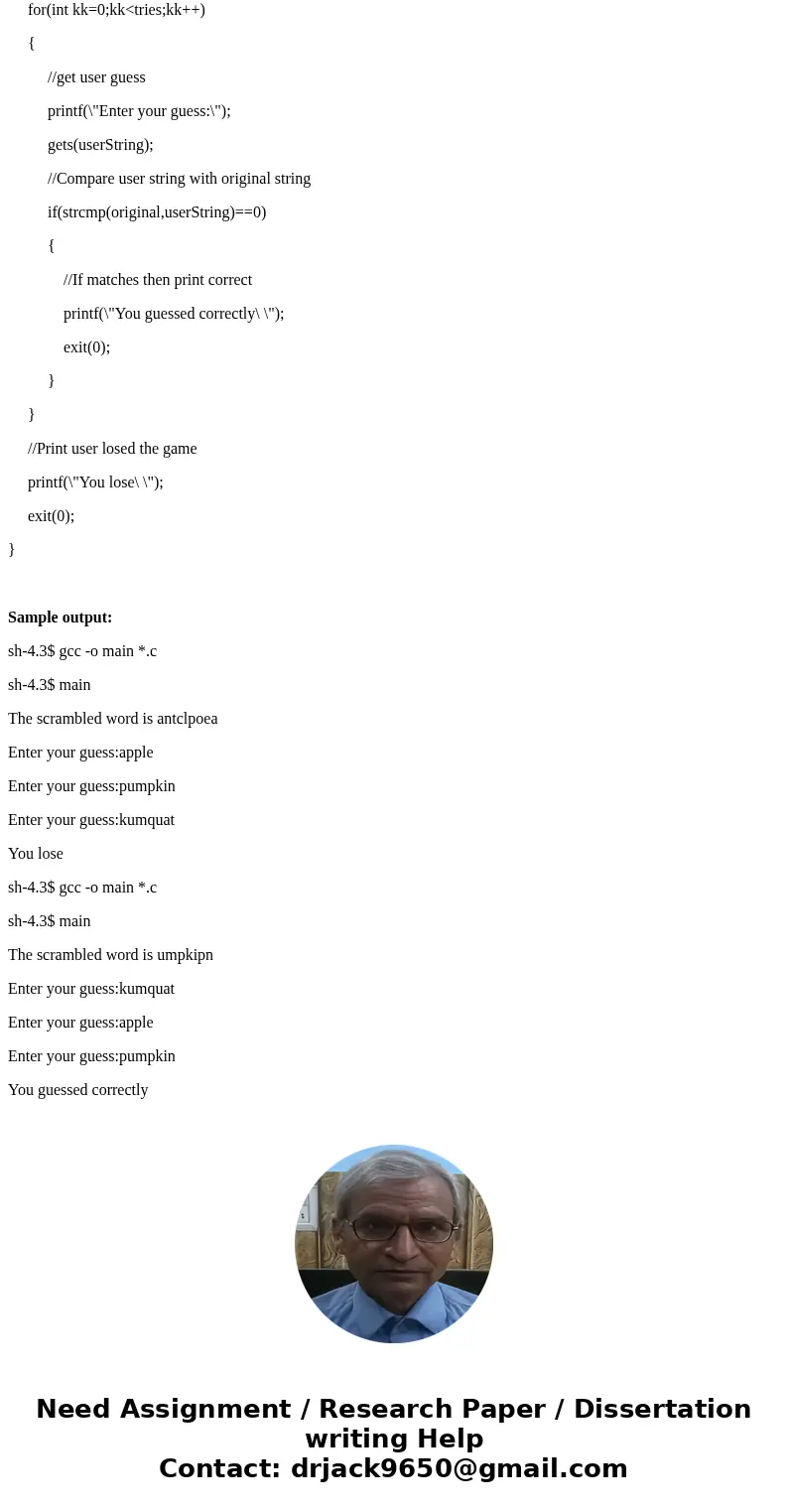 C PROGRAMMING: Word Scramble 1. Write a C function with one parameter, a pointer to a string. The function scrambles the characters in the string, that is, it r C PROGRAMMING: Word Scramble 1. Write a C function with one parameter, a pointer to a string. The function scrambles the characters in the string, that is, it r