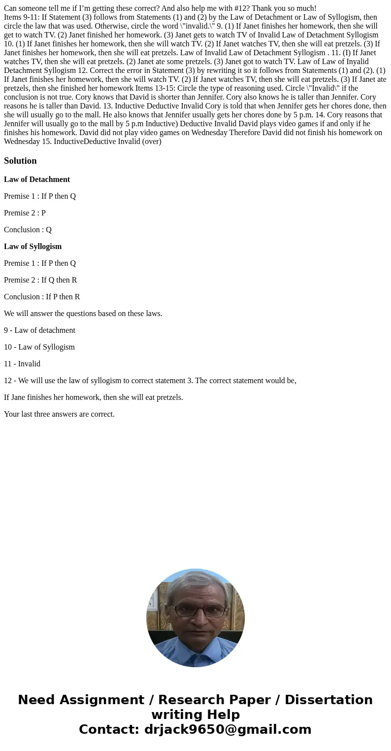 Can someone tell me if I’m getting these correct? And also help me with #12? Thank you so much! Items 9-11: If Statement (3) follows from Statements (1) and (2)