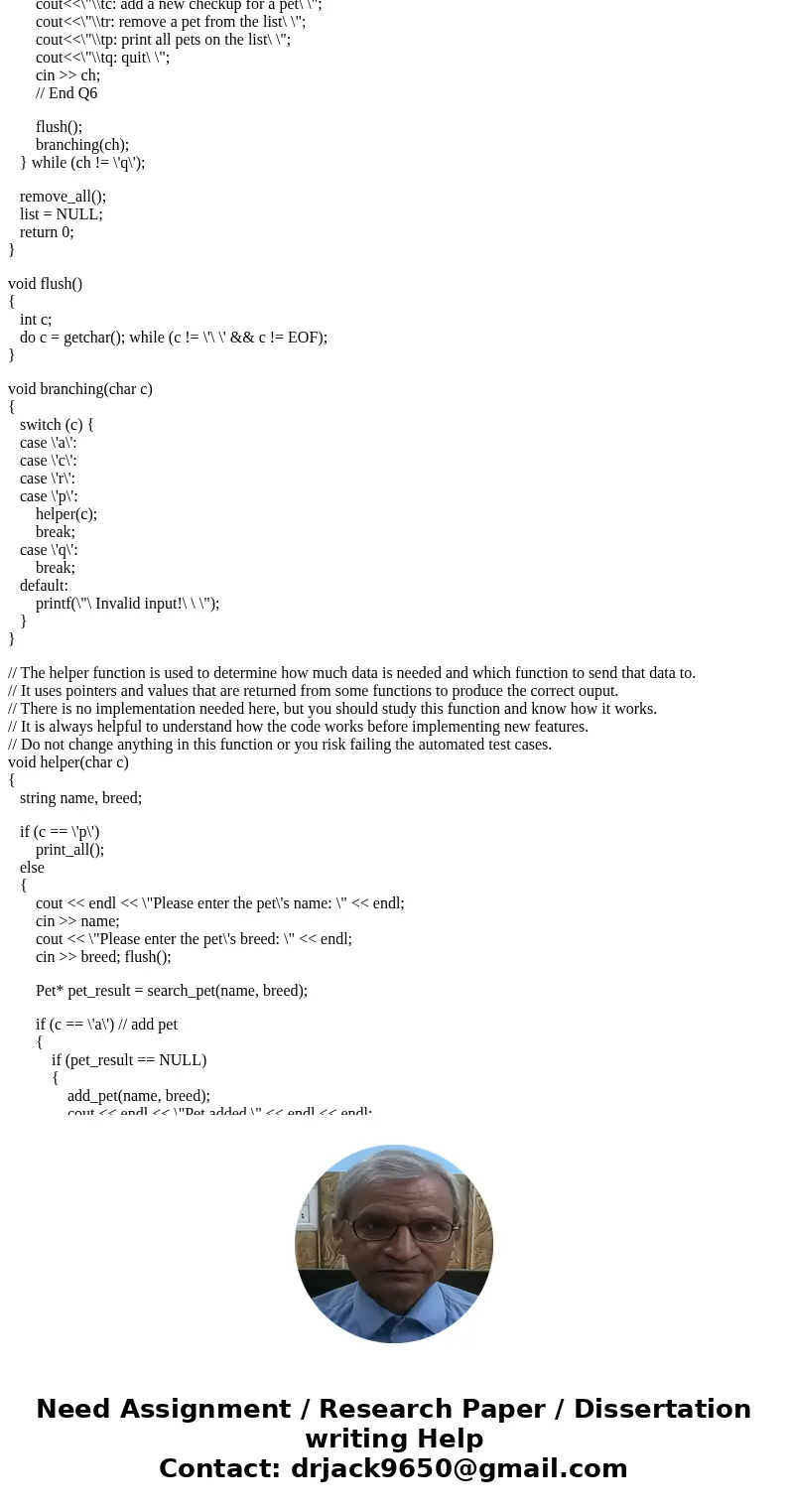 Can you help me fix my search,add, ad=nd remove pet methods for this c++ code? Please follow this link to more information: https://www.chegg.com/homework-help/ Can you help me fix my search,add, ad=nd remove pet methods for this c++ code? Please follow this link to more information: https://www.chegg.com/homework-help/