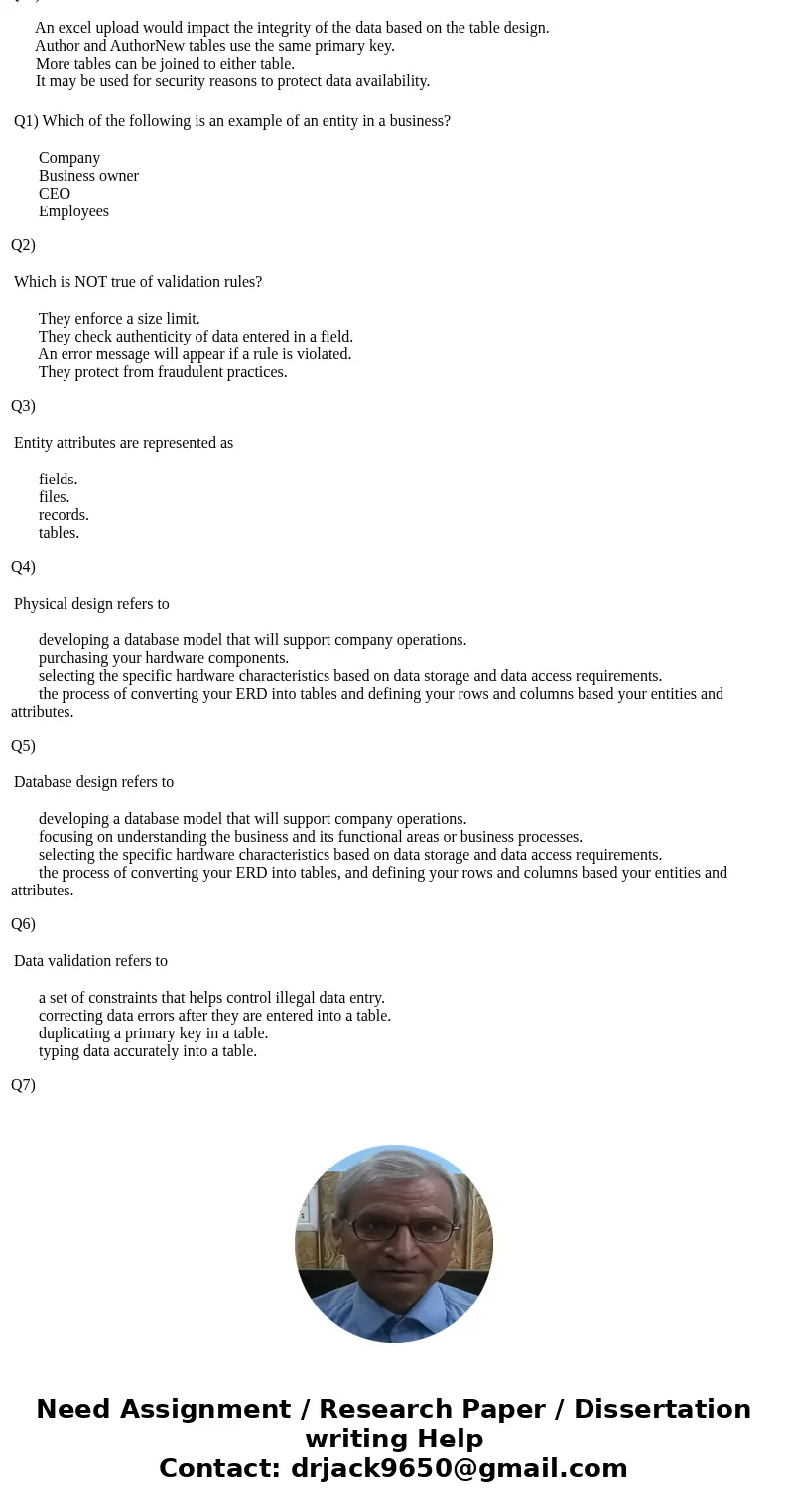 Company Business owner CEO Employees Q2) They enforce a size limit. They check authenticity of data entered in a field. An error message will appear if a rule Company Business owner CEO Employees Q2) They enforce a size limit. They check authenticity of data entered in a field. An error message will appear if a rule
