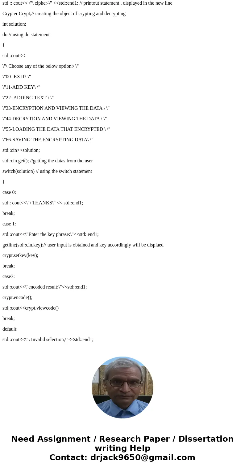 Create a program to encode or decode a message using the Vigenère Cipher. The cipher consists of a message and a code word. The code word is any string of chara Create a program to encode or decode a message using the Vigenère Cipher. The cipher consists of a message and a code word. The code word is any string of chara