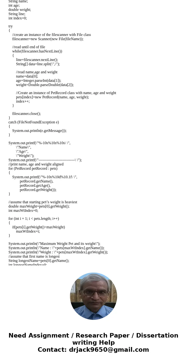 Create a text file named “pets.txt” with 10 pets. The format is the same format used in the original homework problem. Each line in the file should contain: · p