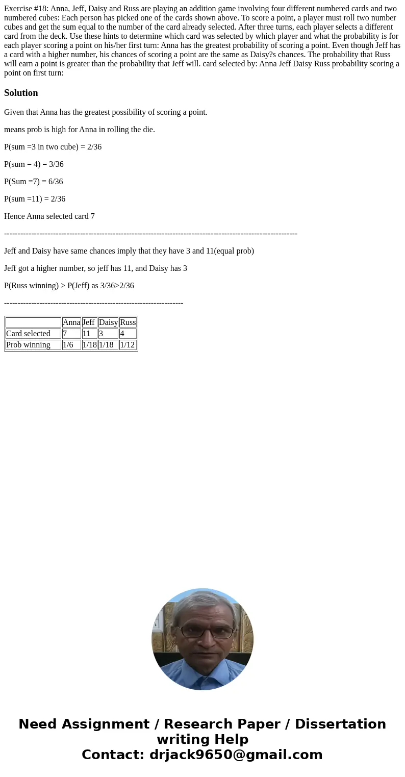Exercise #18: Anna, Jeff, Daisy and Russ are playing an addition game involving four different numbered cards and two numbered cubes: Each person has picked on  Exercise #18: Anna, Jeff, Daisy and Russ are playing an addition game involving four different numbered cards and two numbered cubes: Each person has picked on