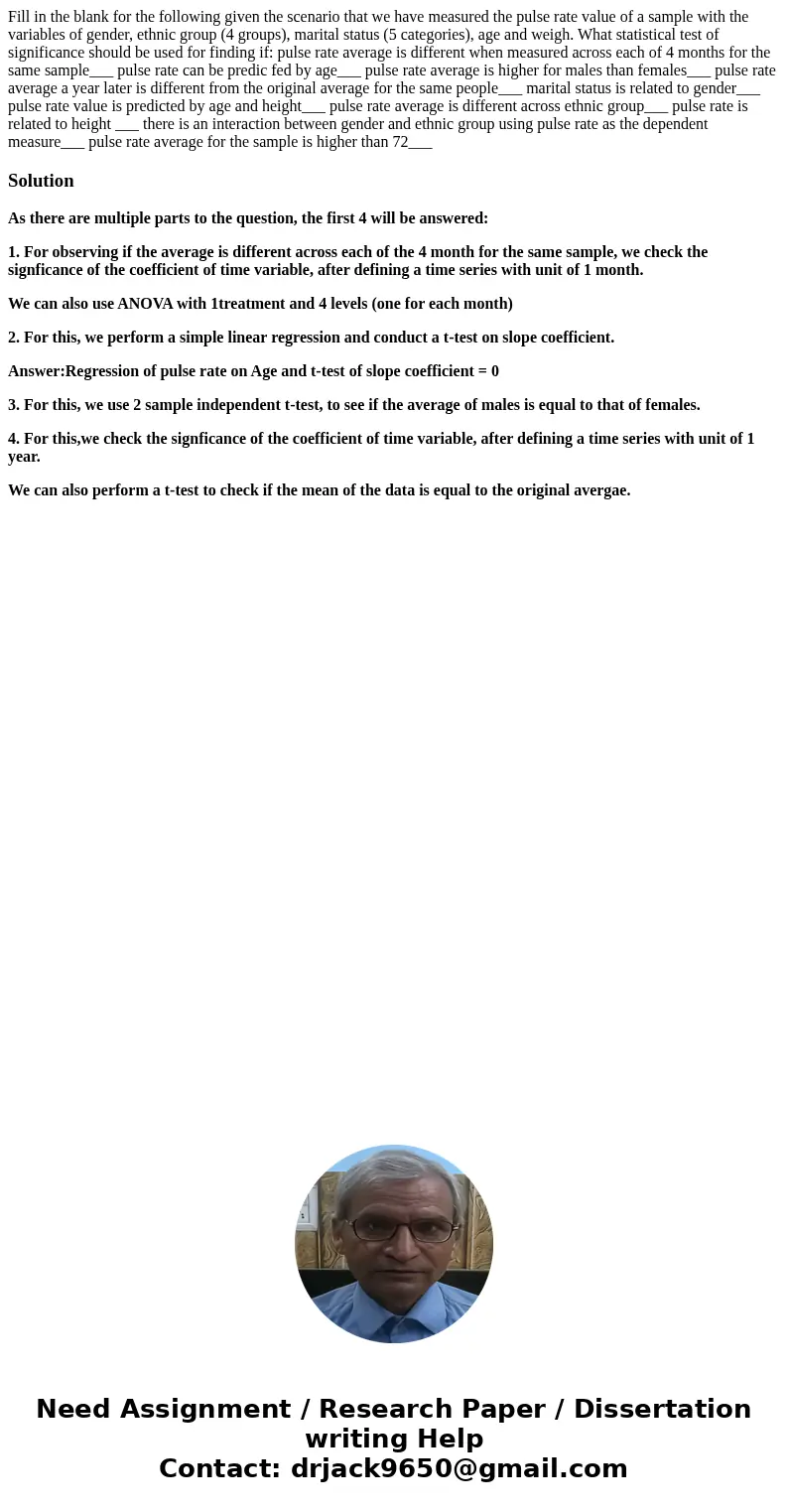  Fill in the blank for the following given the scenario that we have measured the pulse rate value of a sample with the variables of gender, ethnic group (4 gro