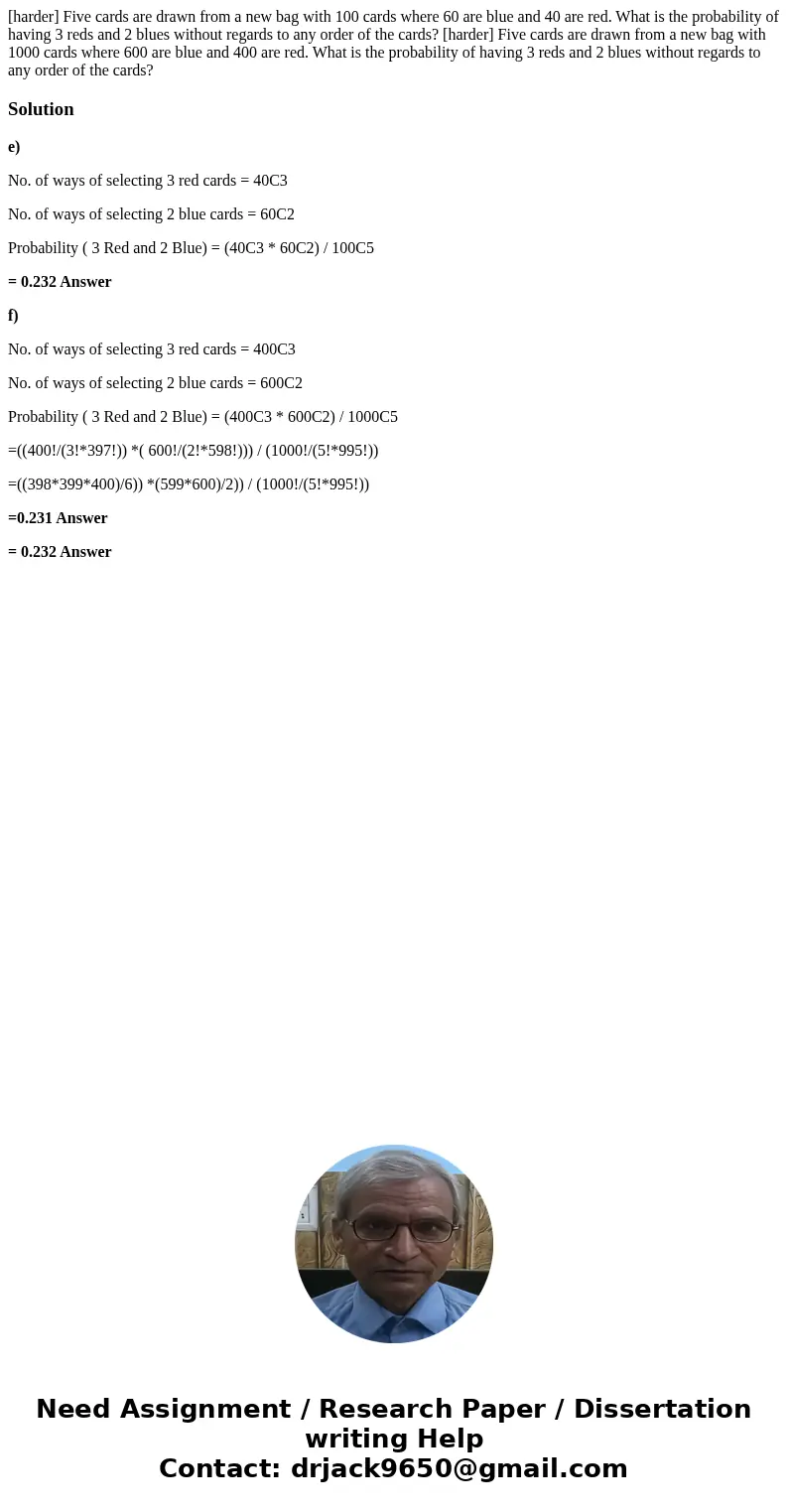  [harder] Five cards are drawn from a new bag with 100 cards where 60 are blue and 40 are red. What is the probability of having 3 reds and 2 blues without rega