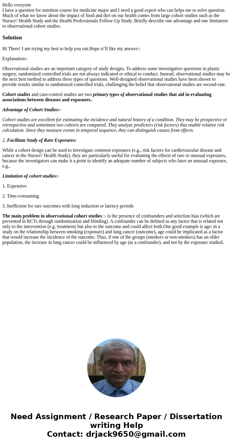 Hello everyone I have a question for nutrition course for medicine major and I need a good expert who can helps me to solve question. Much of what we know about Hello everyone I have a question for nutrition course for medicine major and I need a good expert who can helps me to solve question. Much of what we know about