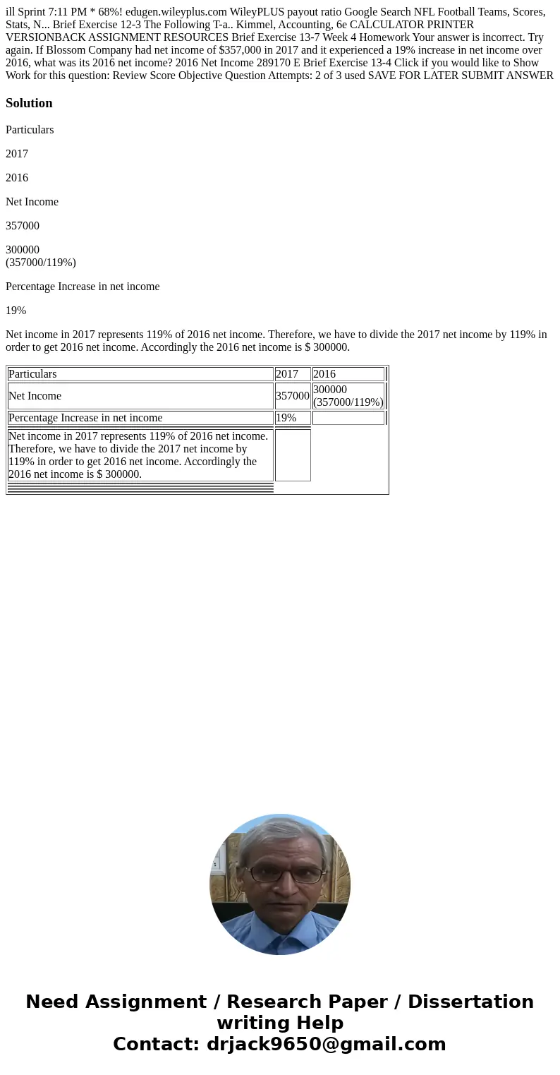 ill Sprint 7:11 PM * 68%! edugen.wileyplus.com WileyPLUS payout ratio Google Search NFL Football Teams, Scores, Stats, N... Brief Exercise 12-3 The Following T
