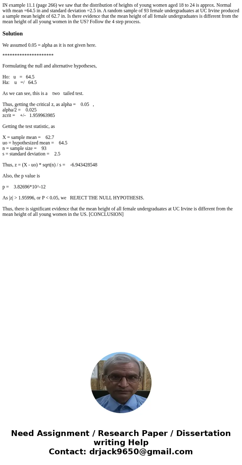 IN example 11.1 (page 266) we saw that the distribution of heights of young women aged 18 to 24 is approx. Normal with mean =64.5 in and standard deviation =2.5 IN example 11.1 (page 266) we saw that the distribution of heights of young women aged 18 to 24 is approx. Normal with mean =64.5 in and standard deviation =2.5