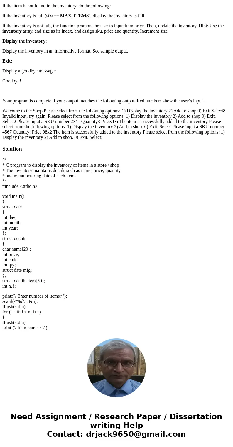 In thisworkshop, you are going to use a C structuretype to represent anItemof an inventory. Apersonis able to viewthe inventory, add an item to the inventory, a In thisworkshop, you are going to use a C structuretype to represent anItemof an inventory. Apersonis able to viewthe inventory, add an item to the inventory, a