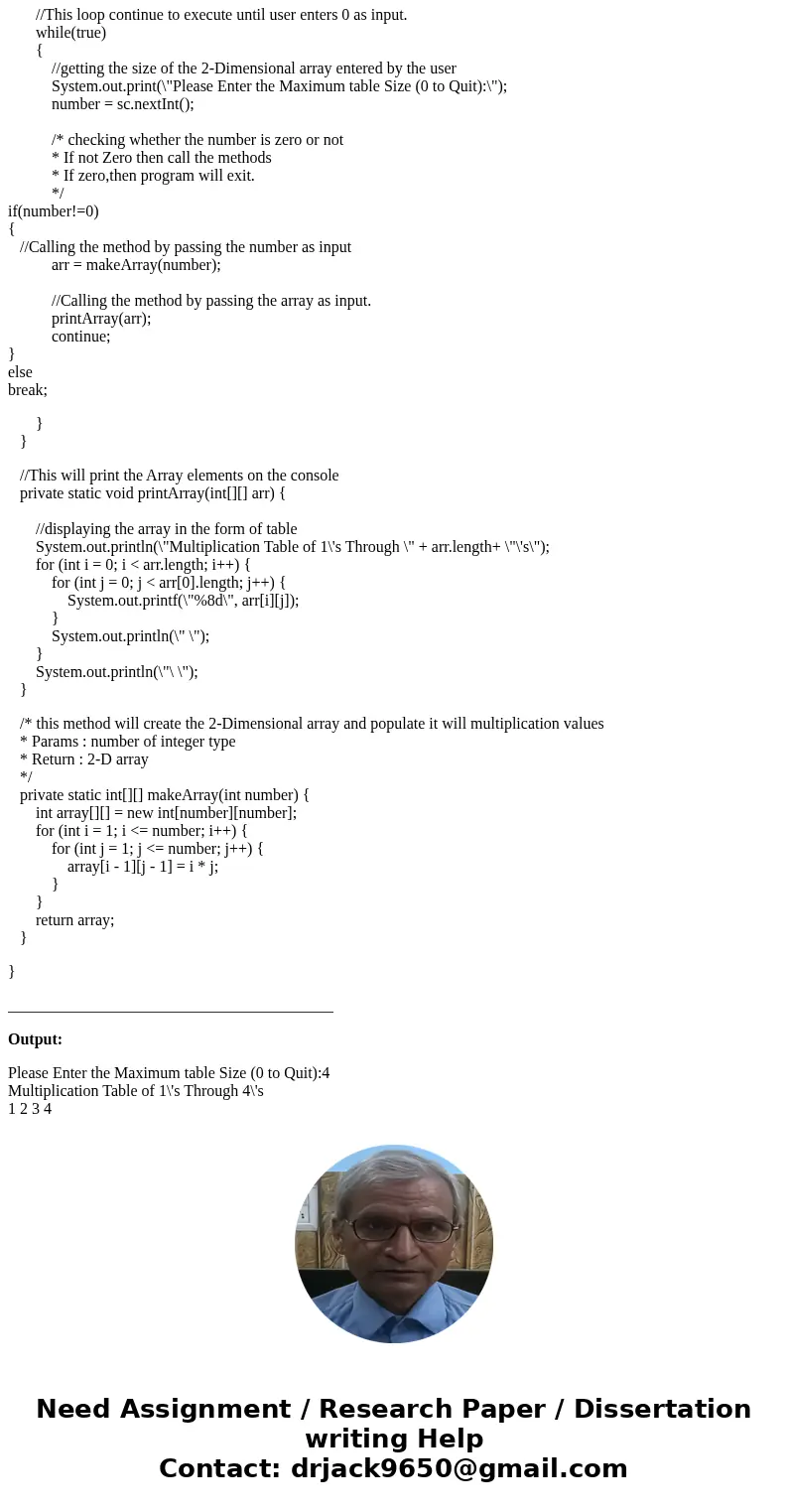 JAVA Make Code able to copy. Multiplication Table Maker Purpose: to provide an exercise using arrays, methods, and control statements. When you were learning ho JAVA Make Code able to copy. Multiplication Table Maker Purpose: to provide an exercise using arrays, methods, and control statements. When you were learning ho