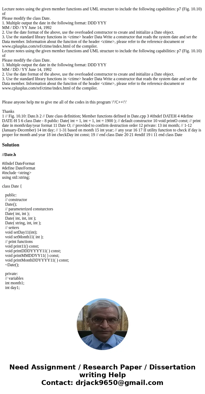 Lecture notes using the given member functions and UML structure to include the following capabilities: p7 (Fig. 10.10) of Please modify the class Date. 1. Mul  Lecture notes using the given member functions and UML structure to include the following capabilities: p7 (Fig. 10.10) of Please modify the class Date. 1. Mul