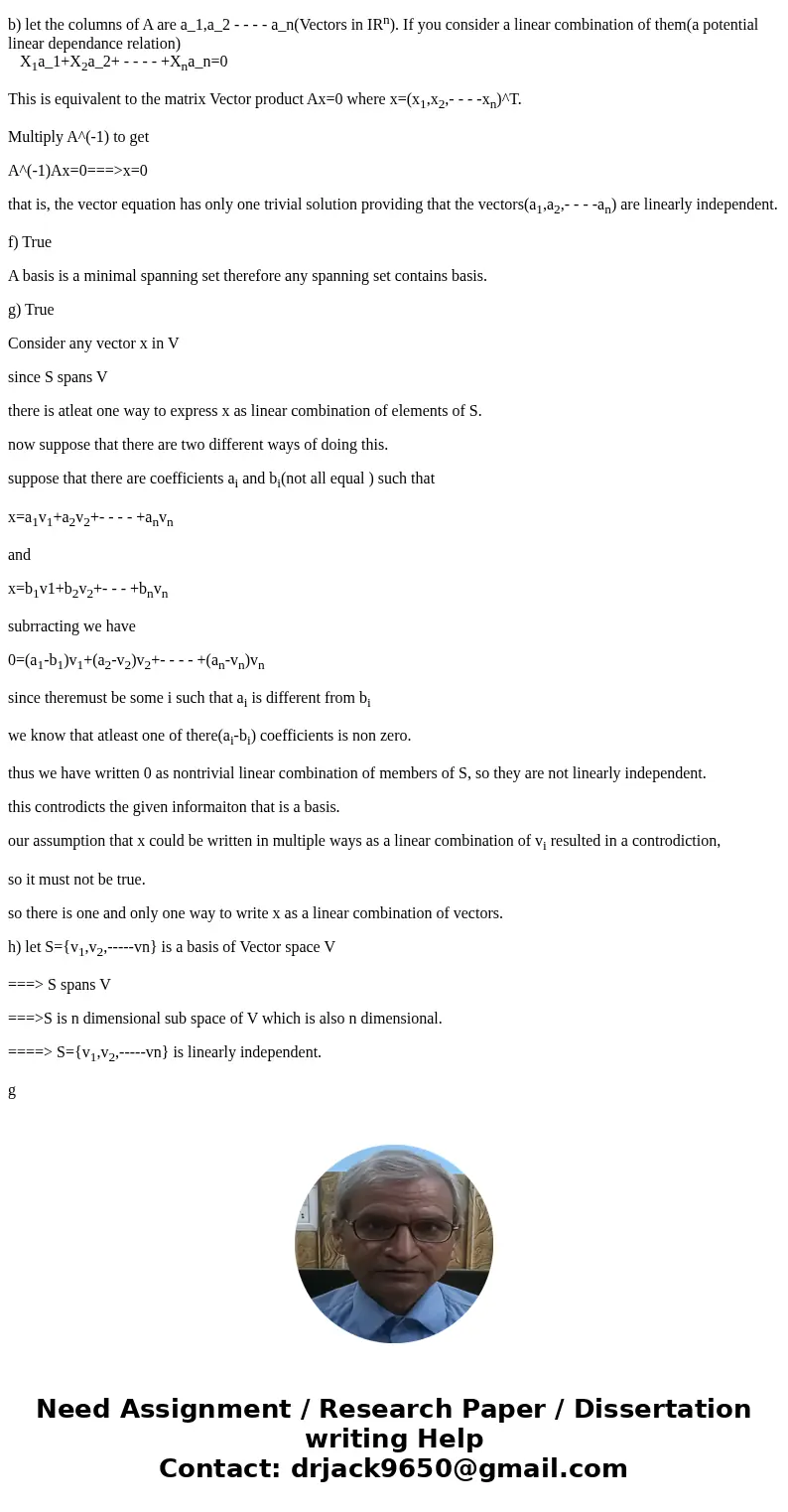 Linear Algebra: Linear Independence and Basis (T/F) T F: II A is an n x n matrix and it is invertible, then its columns are linearly independent. T F: Suppose A Linear Algebra: Linear Independence and Basis (T/F) T F: II A is an n x n matrix and it is invertible, then its columns are linearly independent. T F: Suppose A