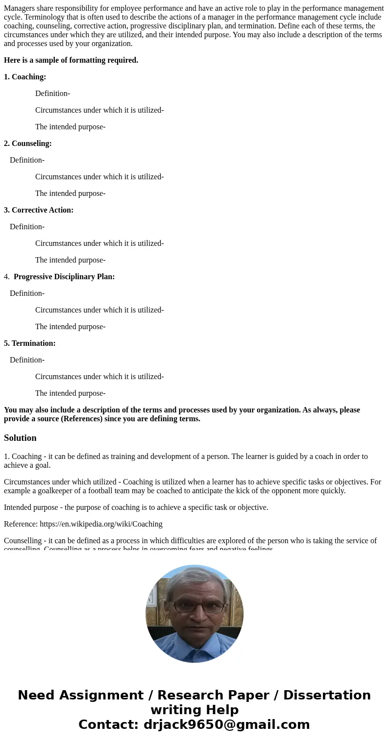 Managers share responsibility for employee performance and have an active role to play in the performance management cycle. Terminology that is often used to de Managers share responsibility for employee performance and have an active role to play in the performance management cycle. Terminology that is often used to de