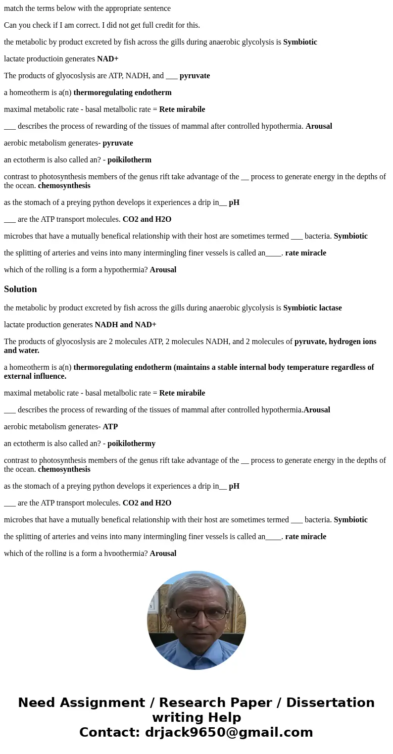 match the terms below with the appropriate sentence Can you check if I am correct. I did not get full credit for this. the metabolic by product excreted by fish match the terms below with the appropriate sentence Can you check if I am correct. I did not get full credit for this. the metabolic by product excreted by fish