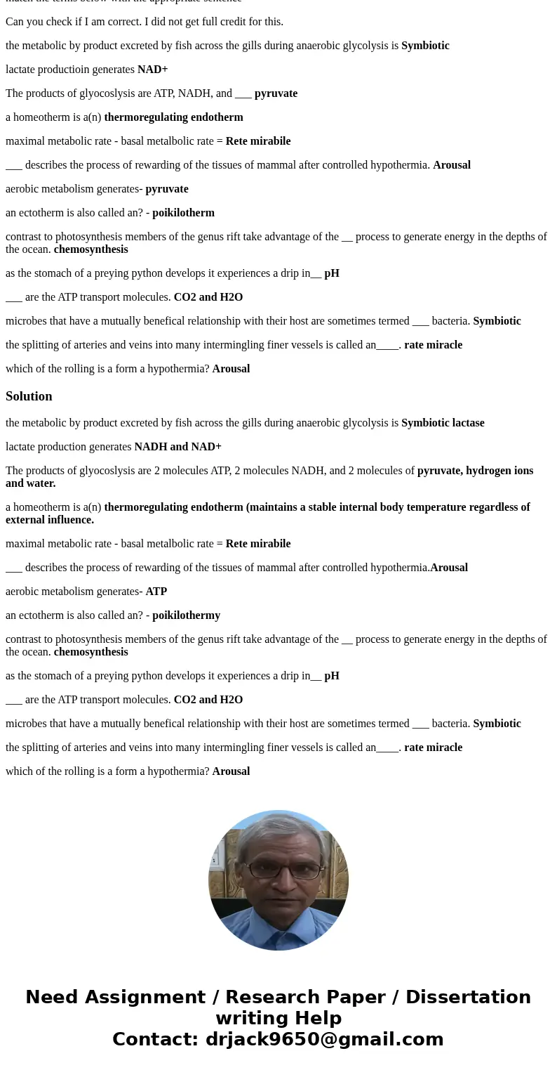 match the terms below with the appropriate sentence Can you check if I am correct. I did not get full credit for this. the metabolic by product excreted by fish match the terms below with the appropriate sentence Can you check if I am correct. I did not get full credit for this. the metabolic by product excreted by fish