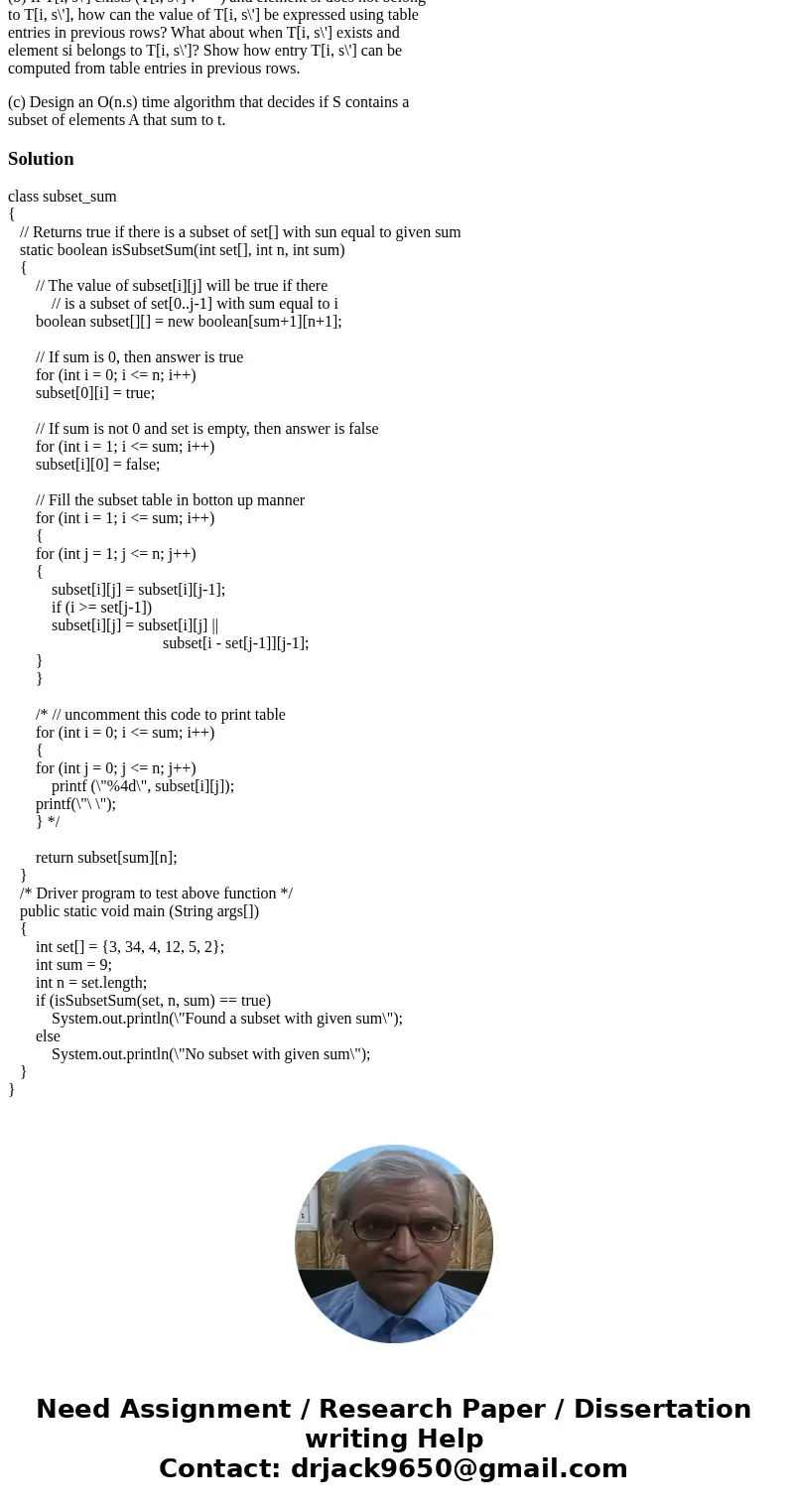 Multipart question part 1/3. anser part b) The subset-sum problem. Let S = {s1....sn} be a set of n positive integers and let t be a positive integer called the Multipart question part 1/3. anser part b) The subset-sum problem. Let S = {s1....sn} be a set of n positive integers and let t be a positive integer called the
