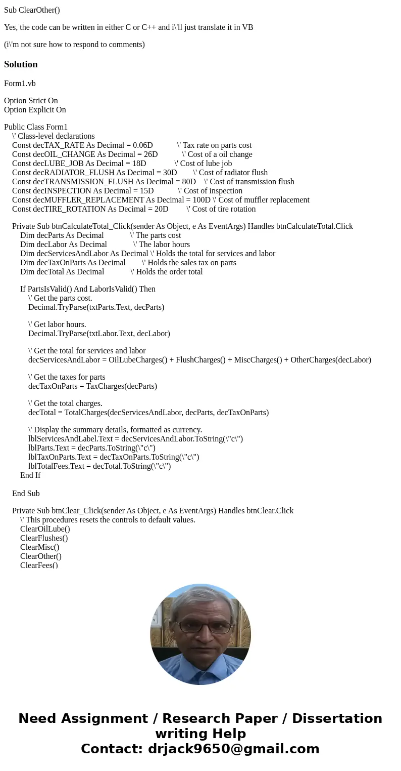 Need help with the coding portion of Chapter 6: PC #4 TG Automotive from Starting out with visual basic seventh edition. This program should be written in Visua Need help with the coding portion of Chapter 6: PC #4 TG Automotive from Starting out with visual basic seventh edition. This program should be written in Visua