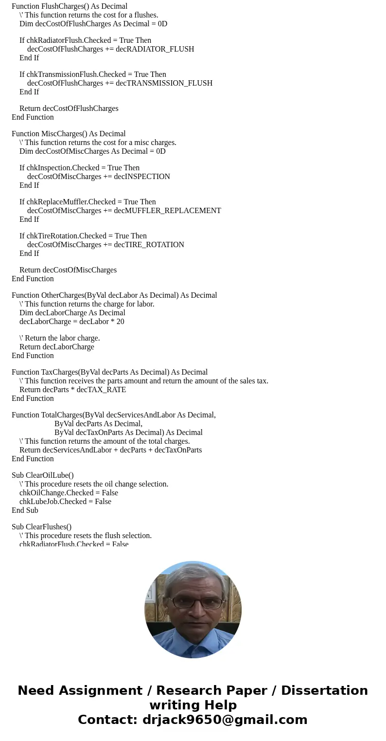 Need help with the coding portion of Chapter 6: PC #4 TG Automotive from Starting out with visual basic seventh edition. This program should be written in Visua Need help with the coding portion of Chapter 6: PC #4 TG Automotive from Starting out with visual basic seventh edition. This program should be written in Visua