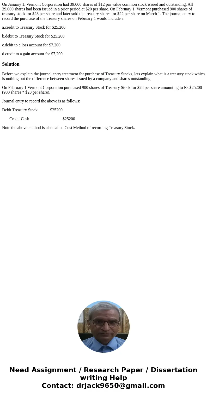 On January 1, Vermont Corporation had 39,000 shares of $12 par value common stock issued and outstanding. All 39,000 shares had been issued in a prior period at On January 1, Vermont Corporation had 39,000 shares of $12 par value common stock issued and outstanding. All 39,000 shares had been issued in a prior period at