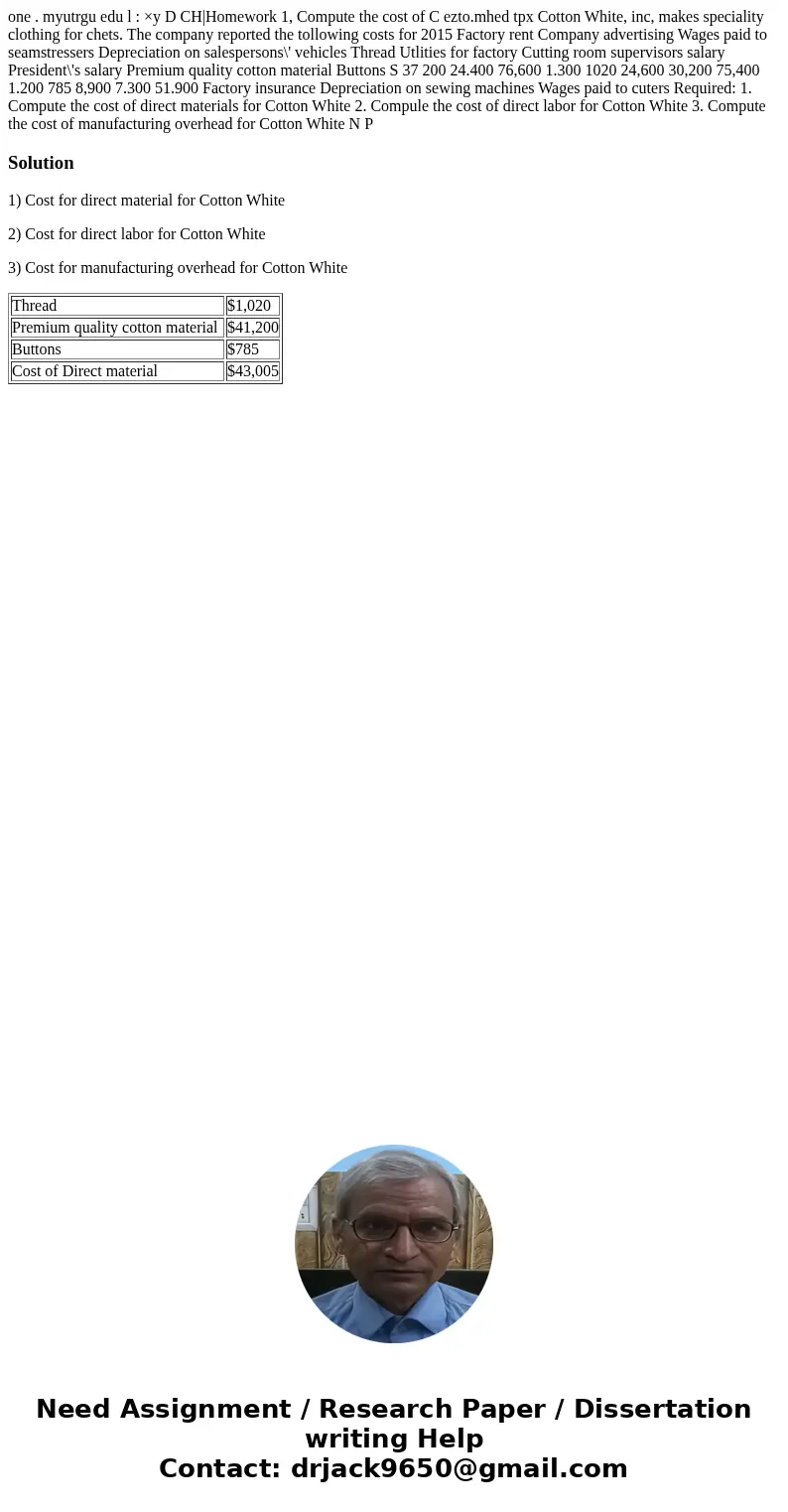 one . myutrgu edu l : ×y D CH|Homework 1, Compute the cost of C ezto.mhed tpx Cotton White, inc, makes speciality clothing for chets. The company reported the   one . myutrgu edu l : ×y D CH|Homework 1, Compute the cost of C ezto.mhed tpx Cotton White, inc, makes speciality clothing for chets. The company reported the