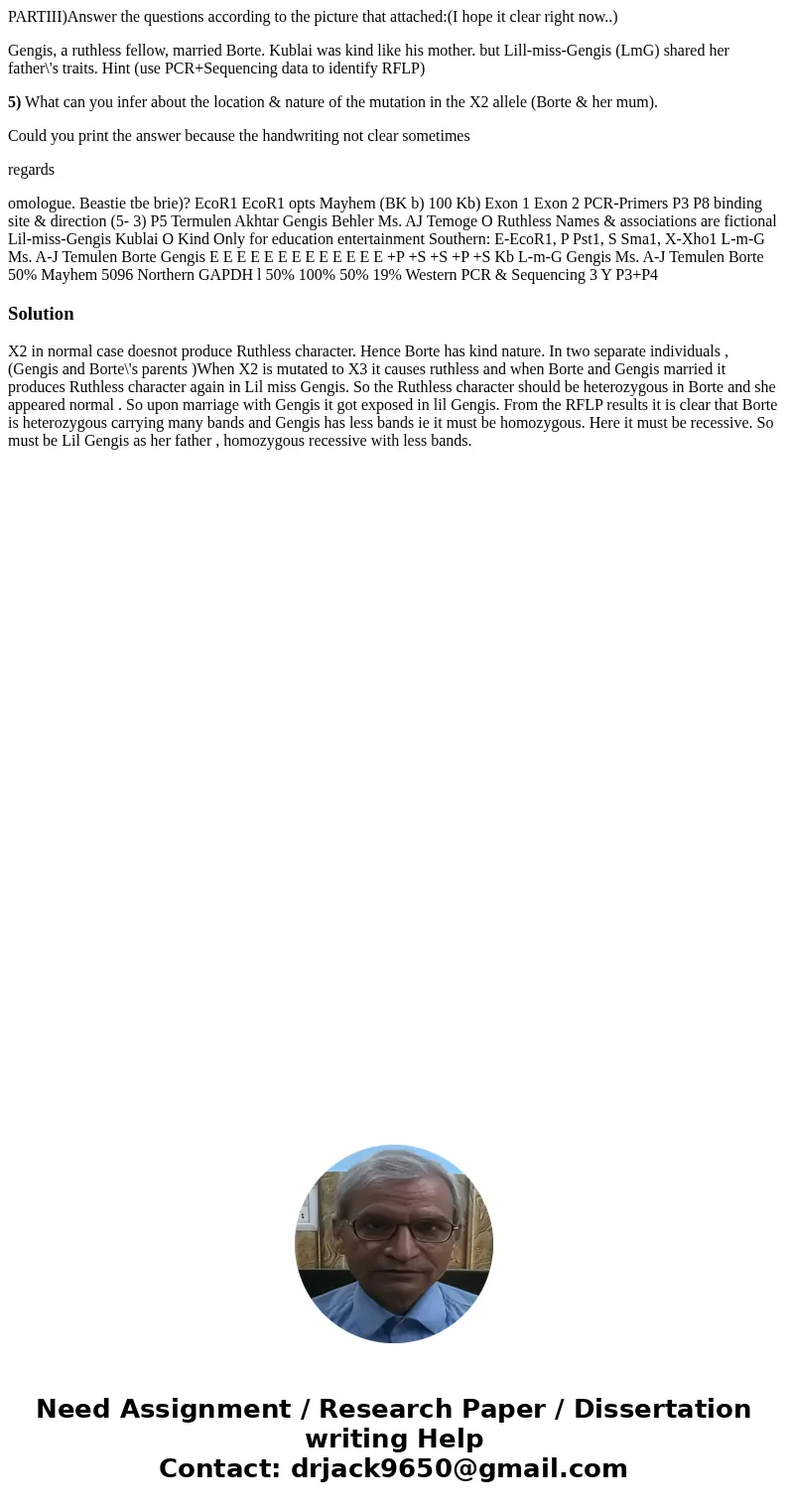 PARTIII)Answer the questions according to the picture that attached:(I hope it clear right now..) Gengis, a ruthless fellow, married Borte. Kublai was kind like