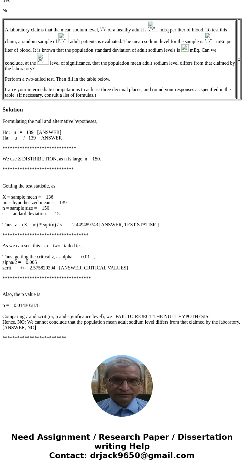 Perform a two-tailed test. Then fill in the table below. Carry your intermediate computations to at least three decimal places, and round your responses as spec Perform a two-tailed test. Then fill in the table below. Carry your intermediate computations to at least three decimal places, and round your responses as spec