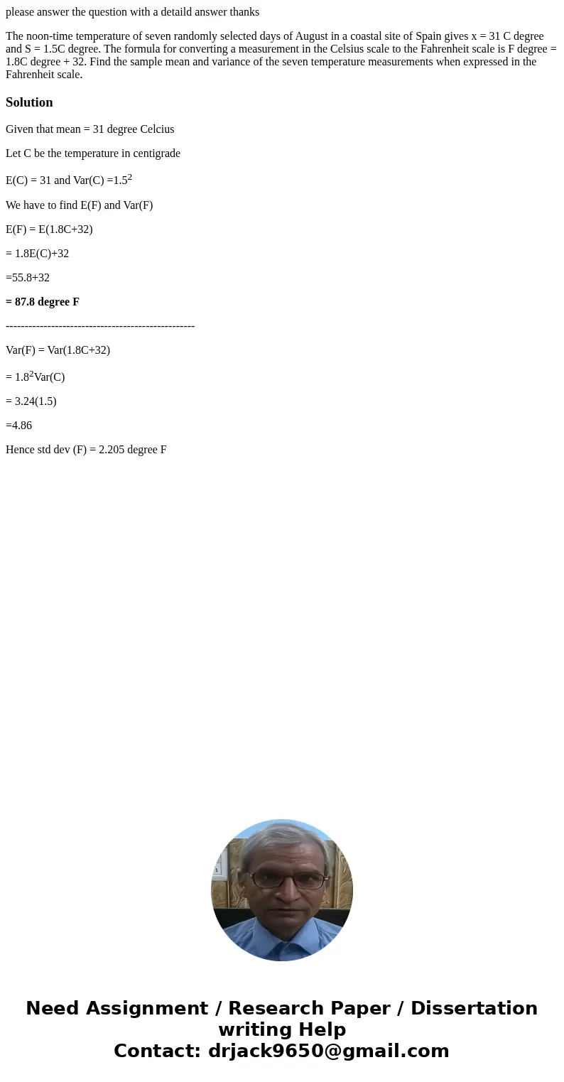 please answer the question with a detaild answer thanks The noon-time temperature of seven randomly selected days of August in a coastal site of Spain gives x = please answer the question with a detaild answer thanks The noon-time temperature of seven randomly selected days of August in a coastal site of Spain gives x =
