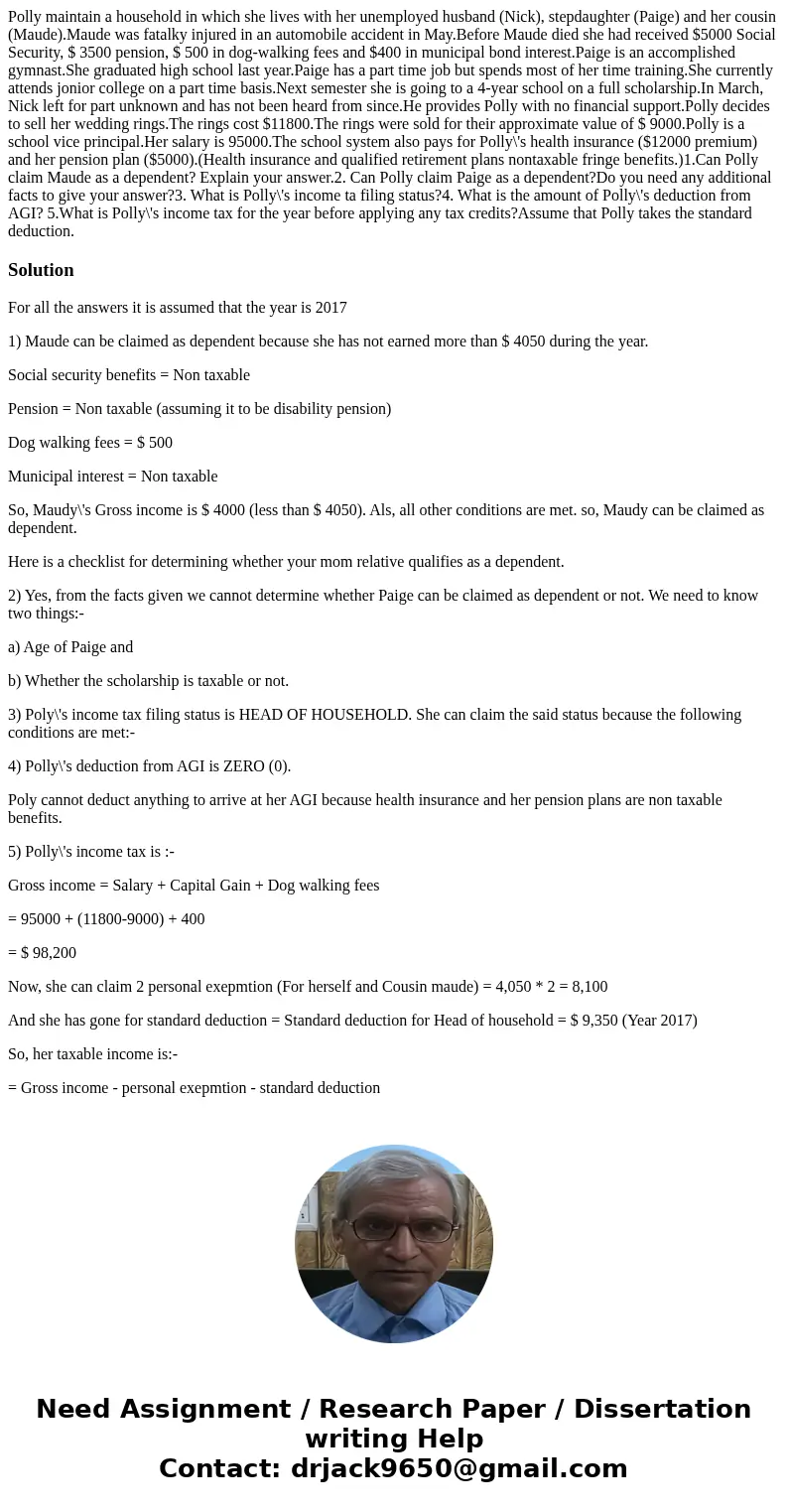 Polly maintain a household in which she lives with her unemployed husband (Nick), stepdaughter (Paige) and her cousin (Maude).Maude was fatalky injured in an au