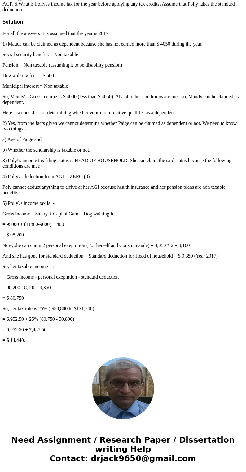 Polly maintain a household in which she lives with her unemployed husband (Nick), stepdaughter (Paige) and her cousin (Maude).Maude was fatalky injured in an au