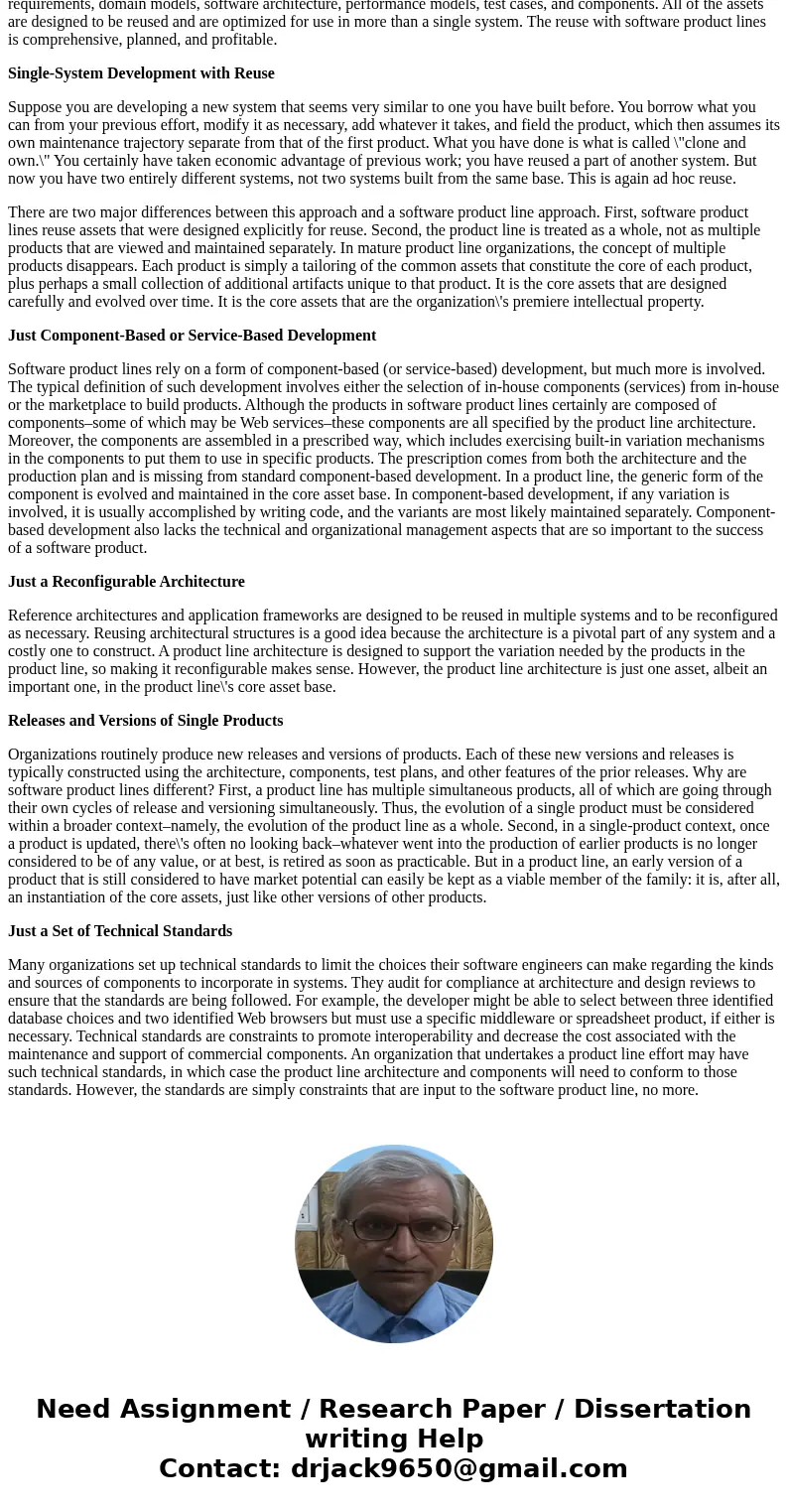 Product line development is one of the most effective reuse approaches. Why or Why not?SolutionProduct Line Development Approaches: Many approaches can, at firs Product line development is one of the most effective reuse approaches. Why or Why not?SolutionProduct Line Development Approaches: Many approaches can, at firs