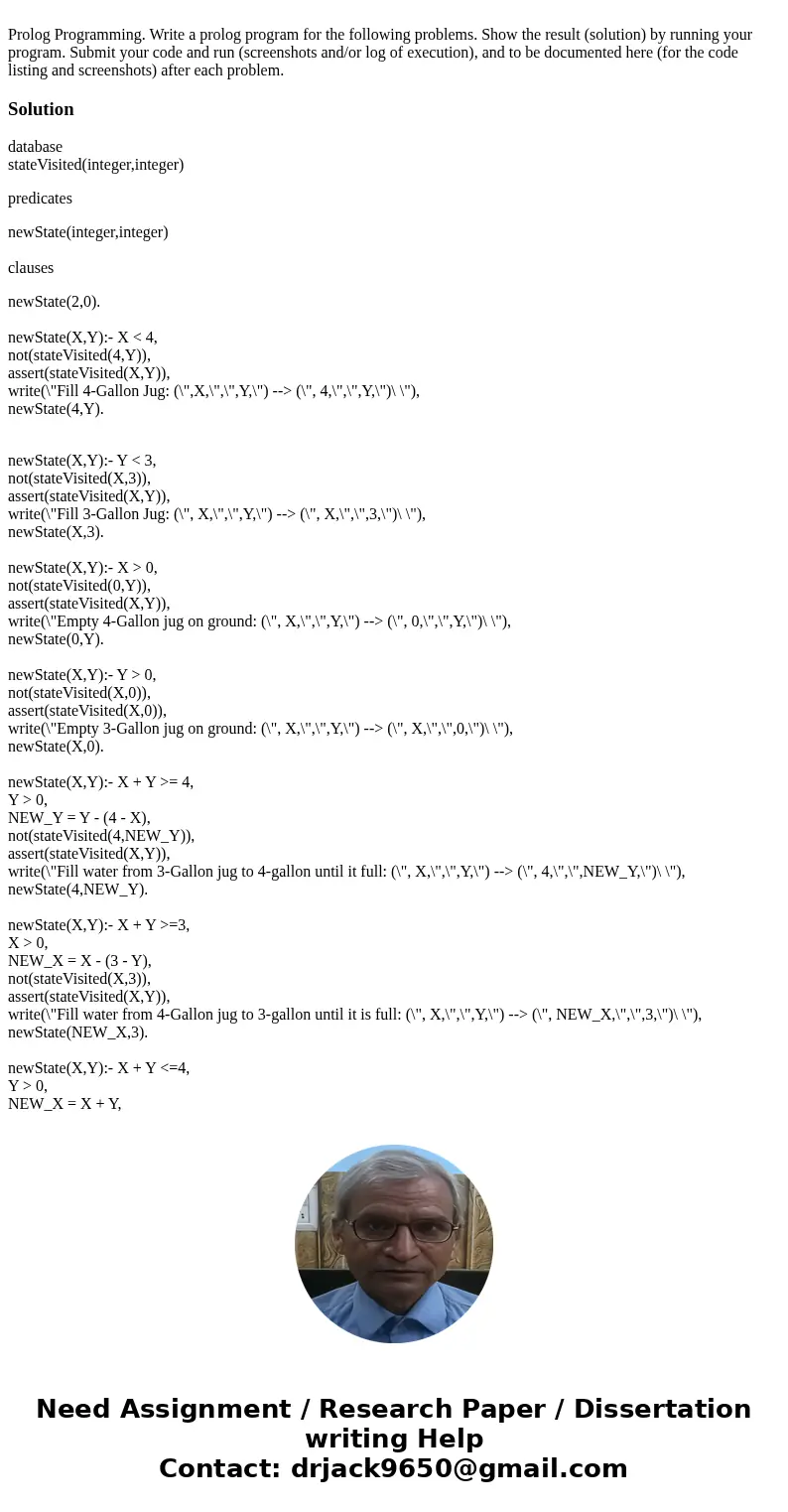 Prolog Programming. Write a prolog program for the following problems. Show the result (solution) by running your program. Submit your code and run (screenshot  Prolog Programming. Write a prolog program for the following problems. Show the result (solution) by running your program. Submit your code and run (screenshot