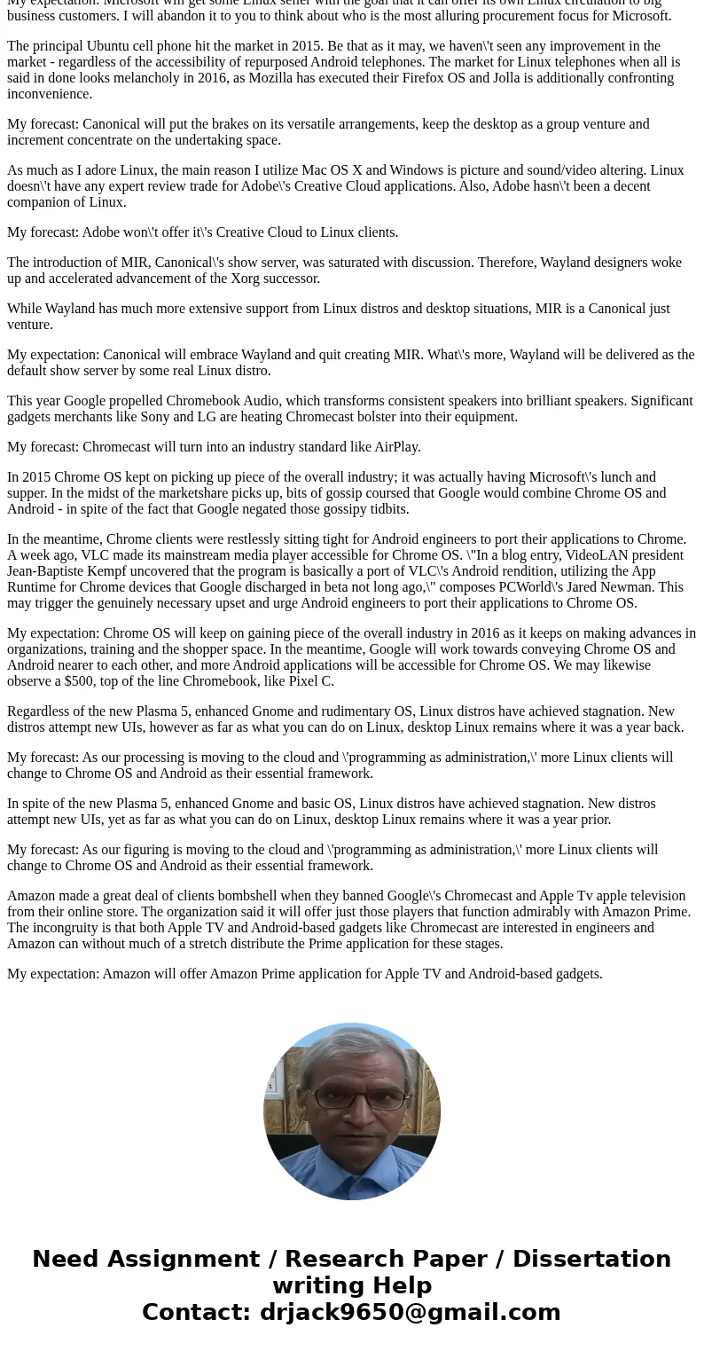 Research the current progress Linux is making on desktop computers in both the corporate and home markets. Write up a report summarizing significant changes in  Research the current progress Linux is making on desktop computers in both the corporate and home markets. Write up a report summarizing significant changes in